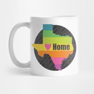 Texas is my Home Mug